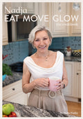 Nadja Eat Move Glow the cookbook  -  Softcover - Free U.S. Shipping